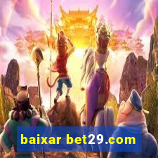 baixar bet29.com